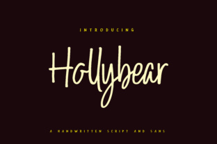 Hollybear: The Perfect Handwritten Font for Campaign Headlines