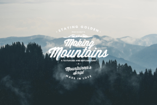 Making Mountains: A Textured Typeface for Modern Campaigns