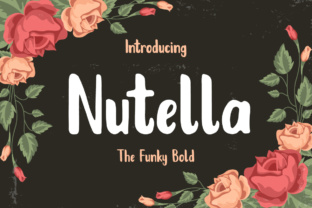 Nutella: The Contemporary Brush Font for Handmade Brands